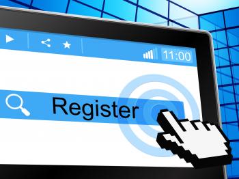 Online Register Means World Wide Web And Registering