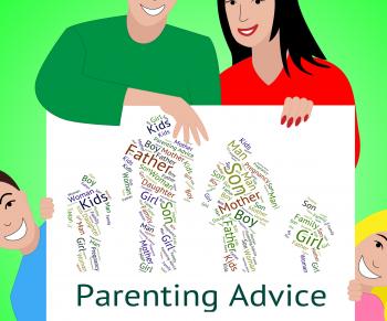 Parenting Advice Means Mother And Child And Tips