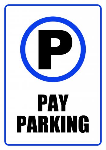 Pay Parking Zone - Sign