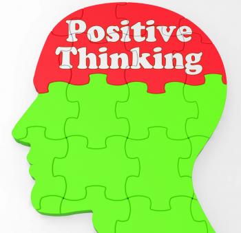 Positive Thinking Mind Shows Optimism Or Belief