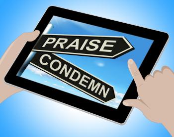 Praise Condemn Tablet Shows Approval Or Disapproval