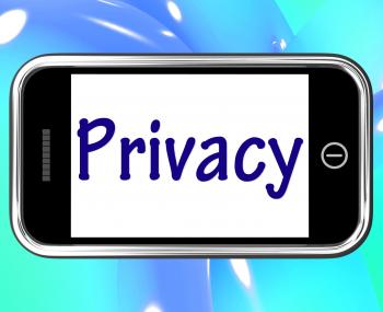 Privacy Smartphone Shows Protection Of Confidential Information