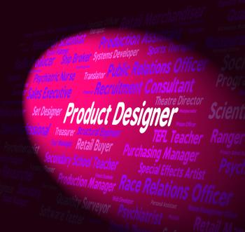 Product Designer Indicates Hiring Jobs And Retail