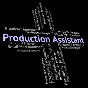 Production Assistant Represents Helper Jobs And Job
