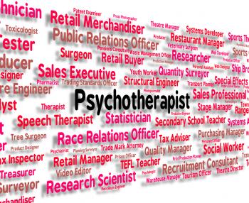 Psychotherapist Job Indicates Disturbed Mind And Delusions
