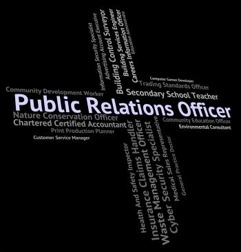 Public Relations Officer Represents Press Release And Career