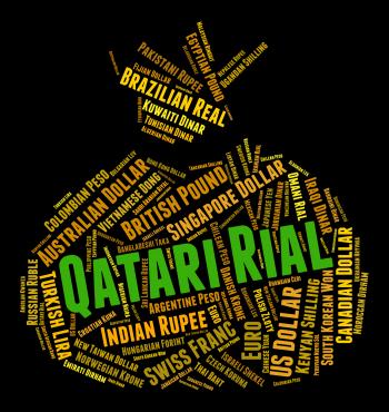 Qatari Rial Means Currency Exchange And Currencies