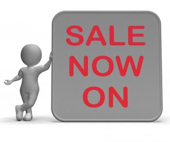 Sale On Now Sign Shows Product Specials And Lower Prices