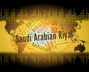 Saudi Arabian Riyal Means Foreign Currency And Banknote