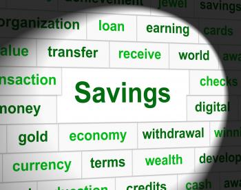 Savings Saved Means Monetary Cash And Wealthy