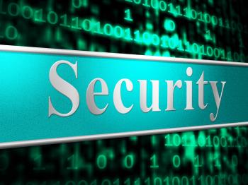 Secure Security Means Restricted Protect And Privacy