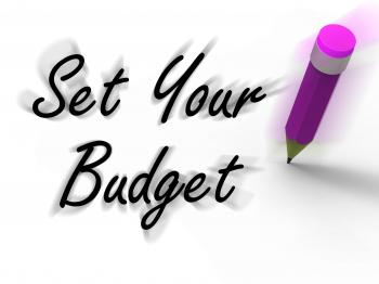 Set Your Budget with Pencil Displays Writing Financial Goals