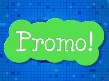 Sign Promo Represents Sale Offer And Reduction