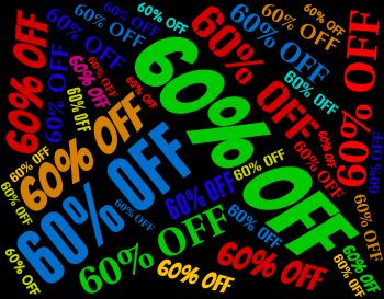 Sixty Percent Off Represents Words Retail And Discount