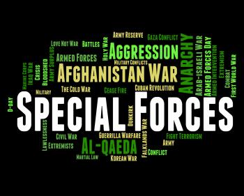 Special Forces Means Military Action And Covert