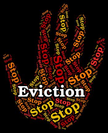 Stop Eviction Represents Throw Out And Caution