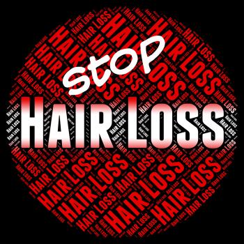 Stop Hair Loss Means Stopped Danger And No