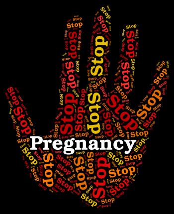Stop Pregnancy Shows Prohibit Pregnant And Stops