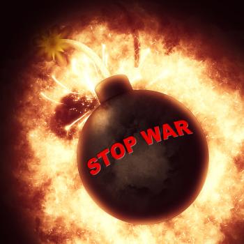 Stop War Means Military Action And Battles