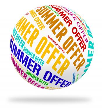 Summer Offer Means Hot Weather And Bargain