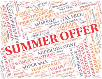 Summer Offer Means Reduction Summertime And Season