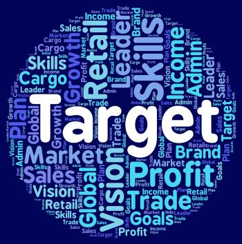 Target Word Represents Desired Result And Aim