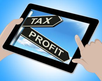 Tax Profit Tablet Means Taxation Of Earnings