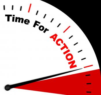 Time for Action Clock Saying To Inspire And Motivate