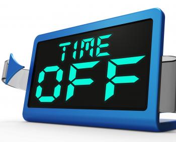 Time Off Clock Shows Holiday From Work Or Study