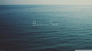 Back To The Sea ❤ 4K HD Desktop Wallpaper for 4K Ultra HD TV • Dual ...