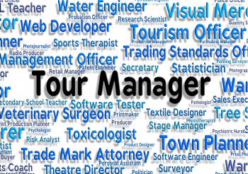 Tour Manager Represents Vacation Management And Hiring