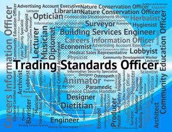 Trading Standards Officer Represents Officers Position And E-Commerce