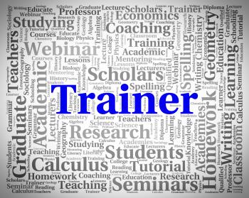 Trainer Word Shows Give Lessons And Coaching