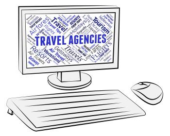 Travel Agencies Indicates Holiday Trips And Tours