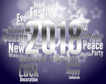 Twenty Eighteen Indicates Happy New Year And Celebrate