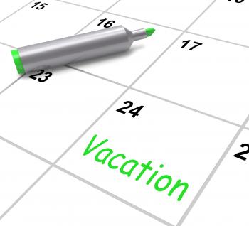 Vacation Calendar Shows Day Off Work Or Holiday