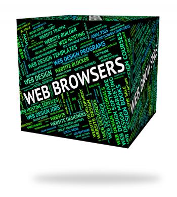 Web Browsers Indicates Browsing Text And Website