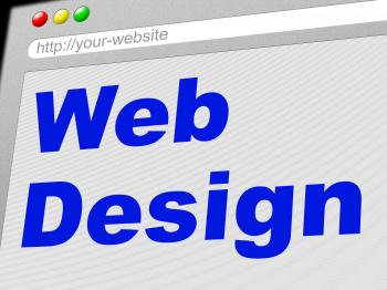 Web Design Represents Network Www And Internet