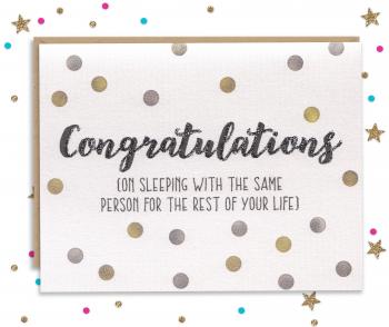 Congrats on sleeping with the same person - Wedding Card ...