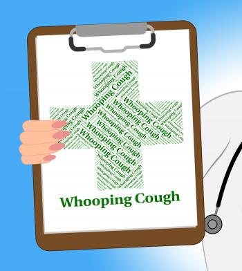 Whooping Cough Shows Poor Health And Pertussis