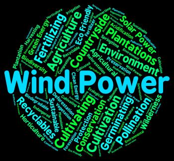 Wind Power Means Renewable Resource And Generate
