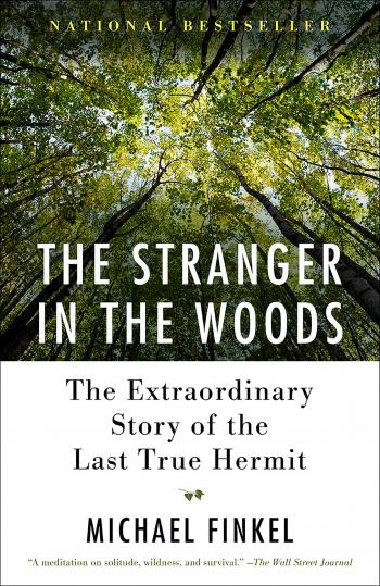 Getting to know "The Stranger In The Woods" | KUOW News and Information