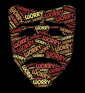 Worry Word Indicates Ill At Ease And Concern