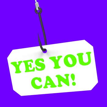 Yes You Can! On Hook Means Inspiration And Motivation