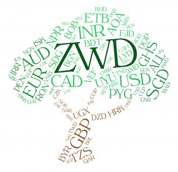 Zwd Currency Means Zimbabwe Dollars And Coinage
