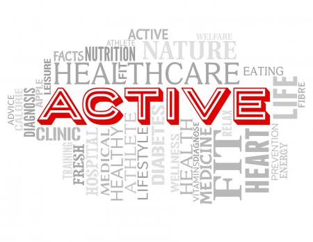 Active Words Indicates Getting Fit And Lively