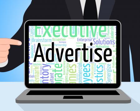Advertise Word Indicates Advertisement Adverts And Text