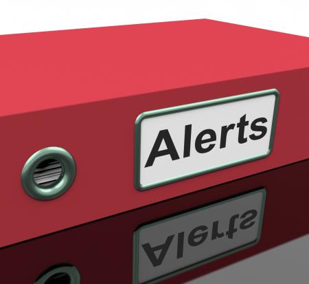 Alerts File Indicates Warning Organized And Paperwork