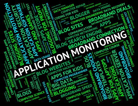 Application Monitoring Represents Program Monitors And Words