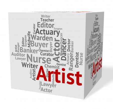 Artist Job Indicates Drawer Artwork And Painting